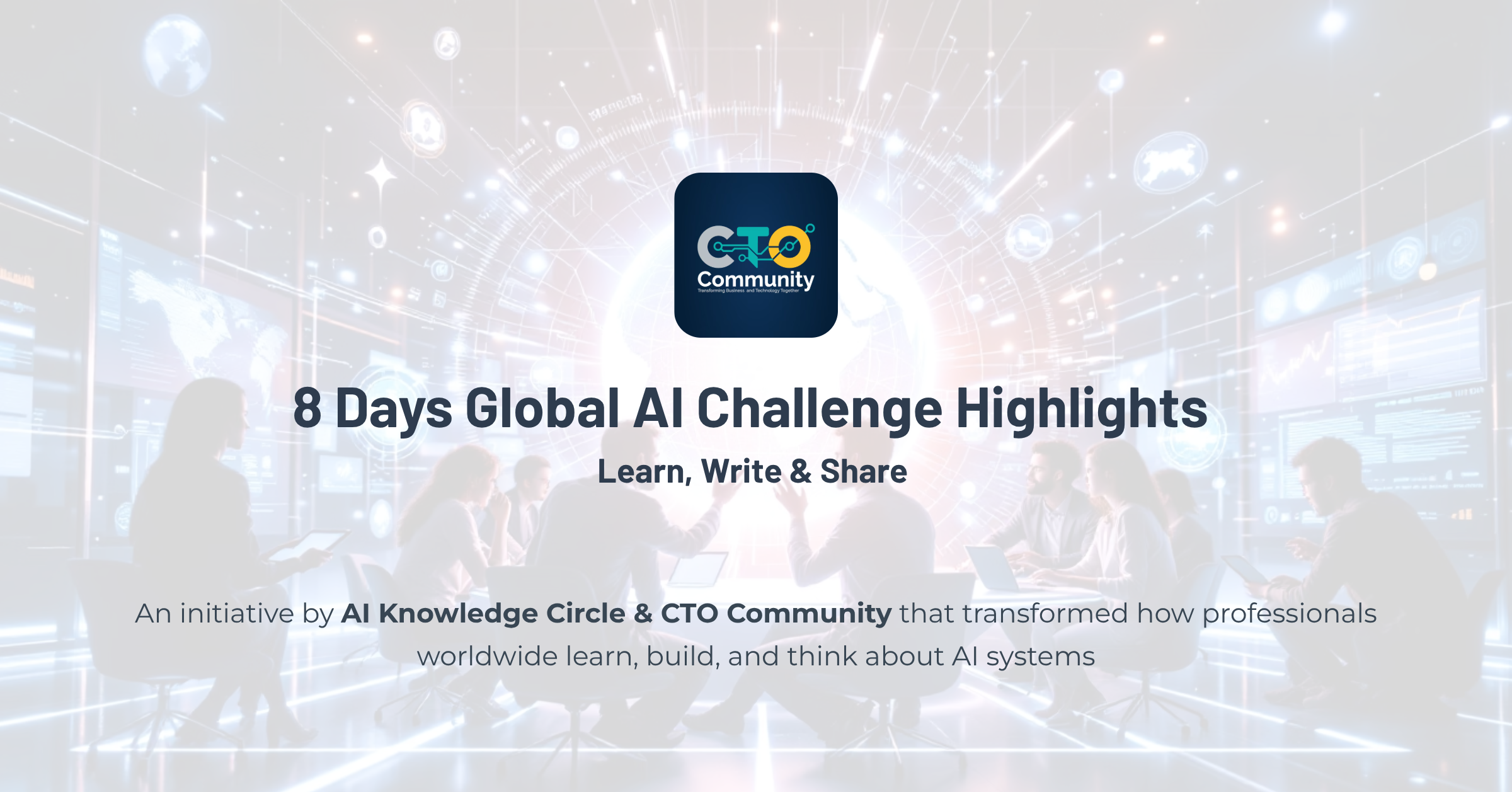 1 8 days global ai challenge highlights